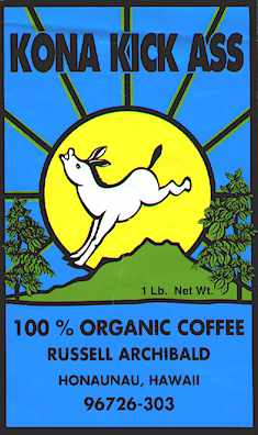100% Organic Kick Ass Kona Coffee